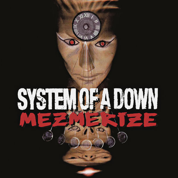 System Of A Down — Mezmerize cover art